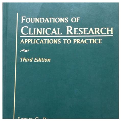foundations_of_clinical_research_applications_to_practice_3rd_edition Ebook Reader