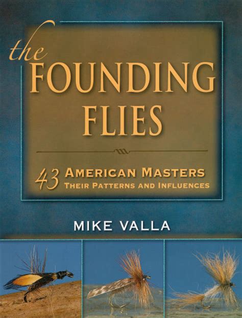 founding flies the 43 american masters their patterns and influences Epub