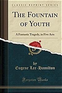 fountain youth fantastic tragedy five PDF