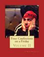 four confessions on a friday volume 2 Kindle Editon