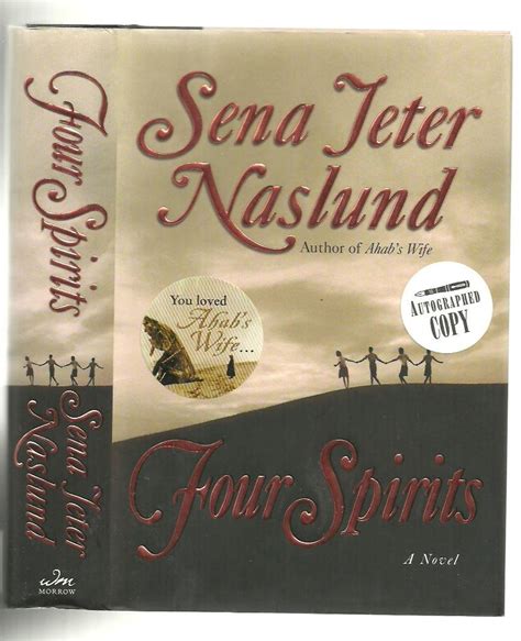 four spirits sena jeter naslund Kindle Editon