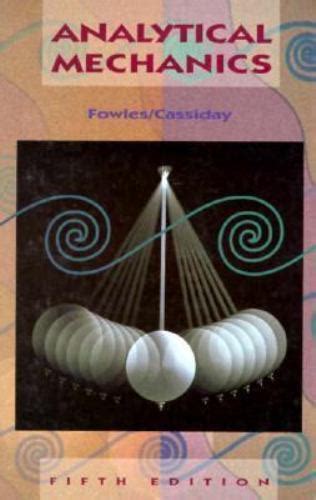 fowles-and-cassiday-analytical-mechanics-solutions Ebook Doc