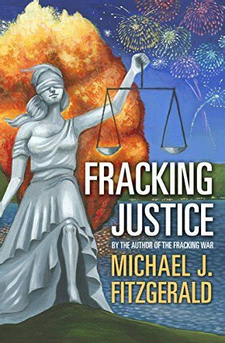 fracking justice by the author of the fracking war Reader
