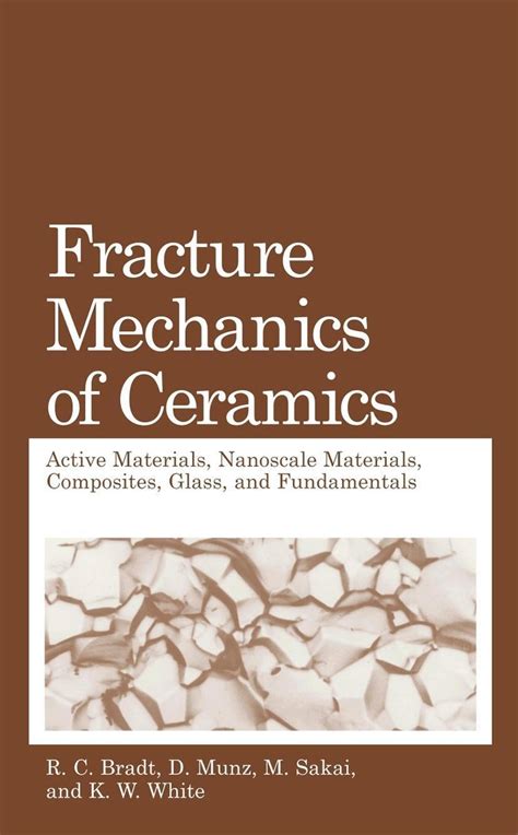fracture mechanics of ceramics fracture mechanics of ceramics Doc