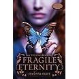 fragile eternity wicked lovely book 3 Kindle Editon