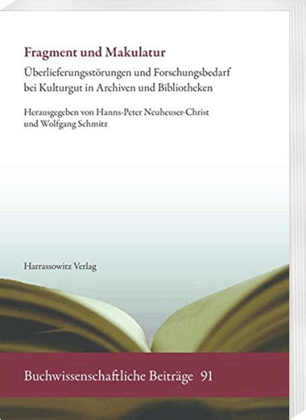 fragment makulatur berlieferungsst rungen forschungsbedarf buchwissenschaftliche Kindle Editon