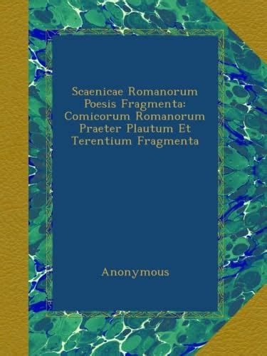 fragmentorum scaenicorum romanorum terentium adumbratio Kindle Editon