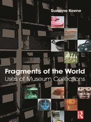 fragments world uses museum collections Epub