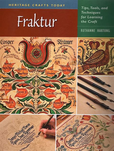 fraktur tips tools and techniques for learning the craft heritage crafts Epub