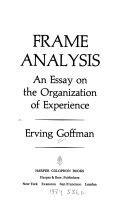 frame-analysis-an-essay-on-the-organization-of- Ebook Doc