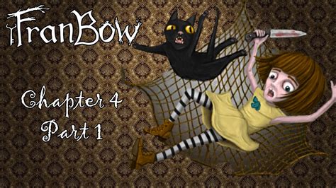 Fran Bow Walkthrough Chapter 4 Part 1