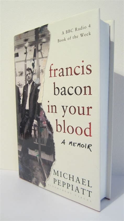 francis bacon in your blood a memoir PDF