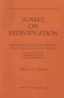 francis suarez on individuation metaphysical disputation v individual unity and its principle mediaeval philosophical Kindle Editon