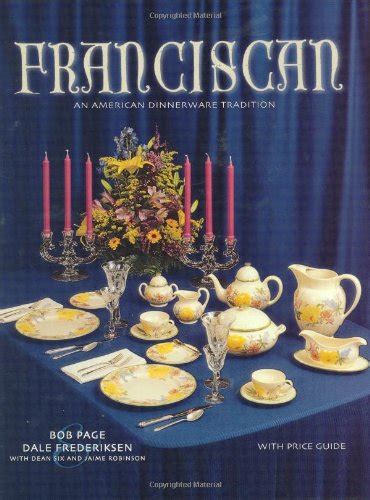 franciscan an american dinnerware tradition with price guide PDF