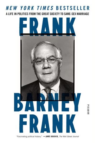 frank a life in politics from the great society to same sex marriage Reader
