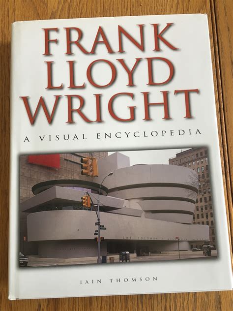 frank lloyd wright a visual encyclopedia Kindle Editon