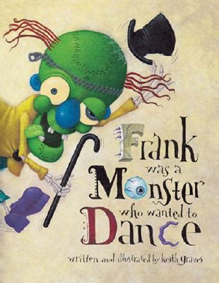 frank was a monster who wanted to dance Kindle Editon