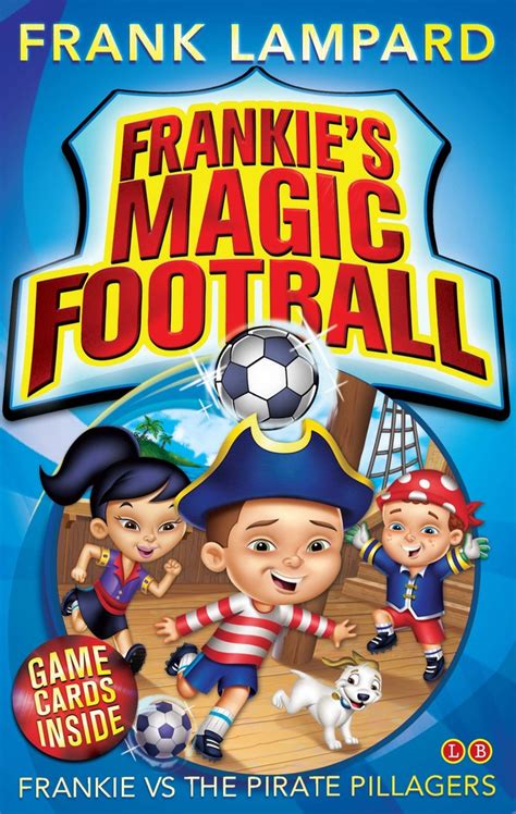 frankies magic soccer ball 1 frankie vs the pirate pillagers Doc
