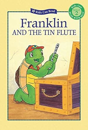 franklin and the tin flute kids can read PDF