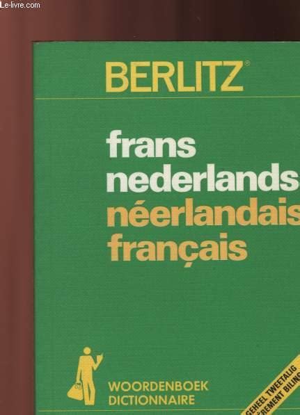 fransnederlands neerlandaisfrancais berlitzs zakwoordenboek PDF