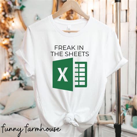 freak in the sheets excel shirt