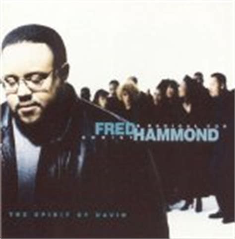 fred hammond spirit of the lord album