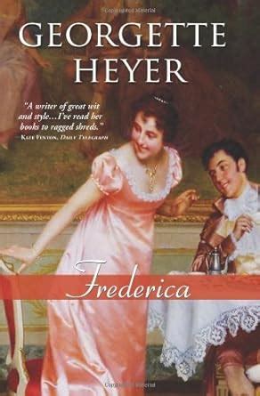 frederica a funny and brilliant clean regency romance regency romances Kindle Editon