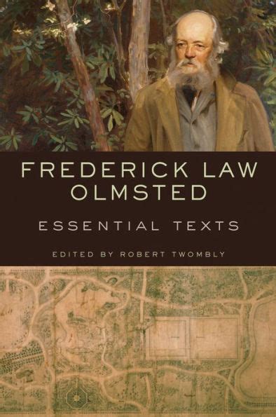 frederick law olmsted essential texts Epub