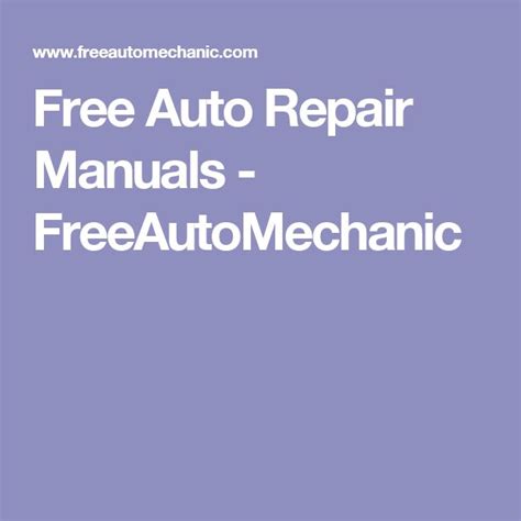 free auto repair manuals freeautomechanic Epub