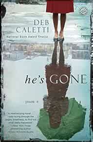 free book download hes gone deb caletti Epub