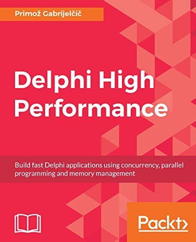 free delphi high performance build fast PDF