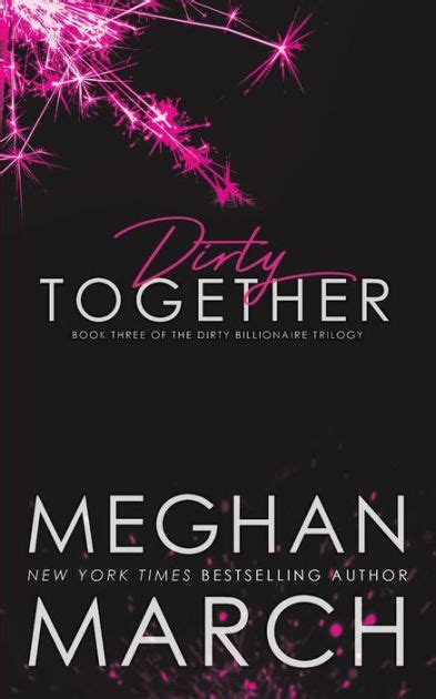 free ebooks dirty together meghan march PDF