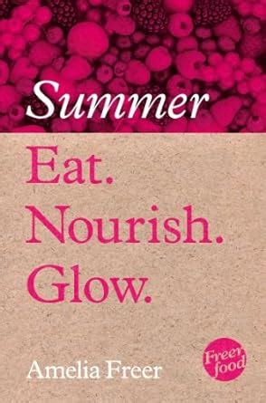 free ebooks eat nourish glow summer PDF