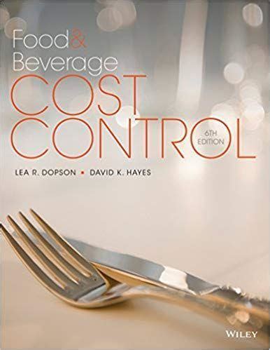 free food and beverage cost control 6th Epub