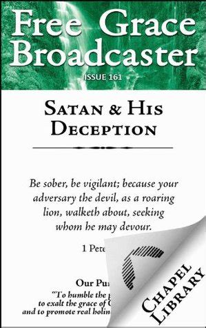 free grace broadcaster issue 161 satan and his deception PDF