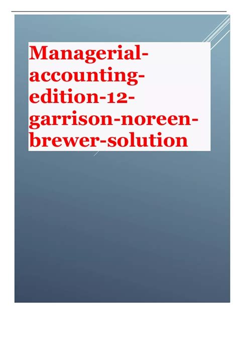 free solution managerial accounting 12th edition norren Epub