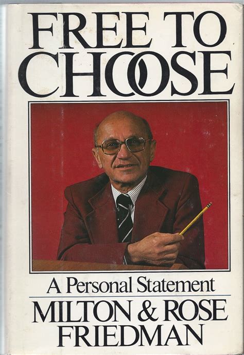 free to choose a personal statement milton friedman PDF