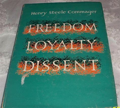 freedom loyalty dissent steele commager Epub