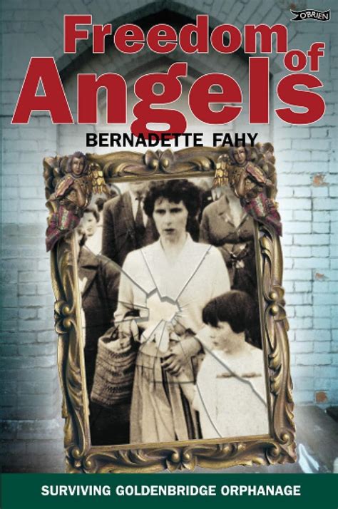 freedom of angels surviving goldenbridge orphanage Kindle Editon
