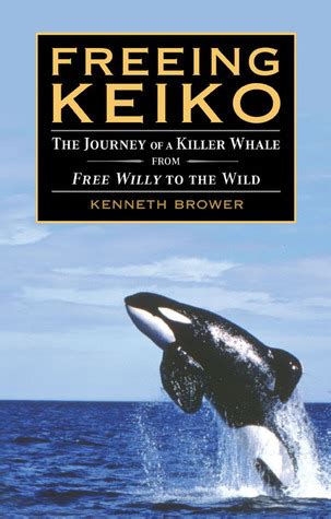 freeing keiko the journey of a killer whale from free willy to the wild Reader