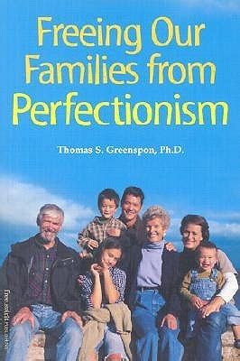 freeing our families from perfectionism Kindle Editon