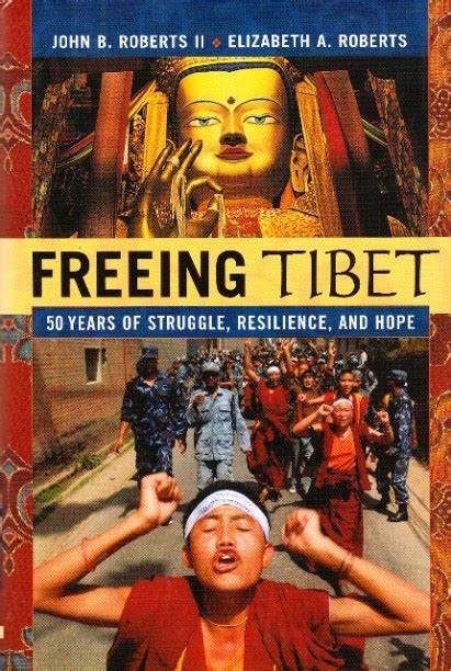 freeing tibet 50 years of struggle resilience and hope PDF