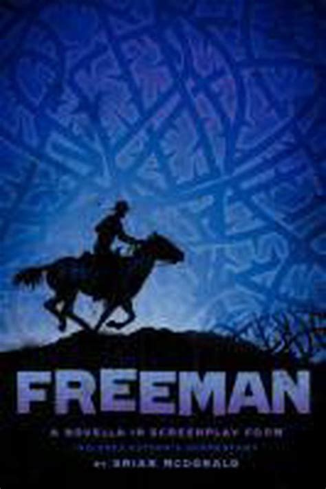 freeman a novella in screenplay form PDF