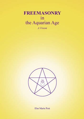 freemasonry in the aquarian age freemasonry in the aquarian age Reader