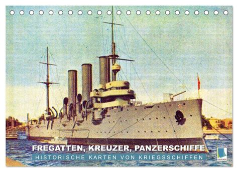 fregatten kreuzer panzerschiffe kriegsschiffen monatskalender Kindle Editon