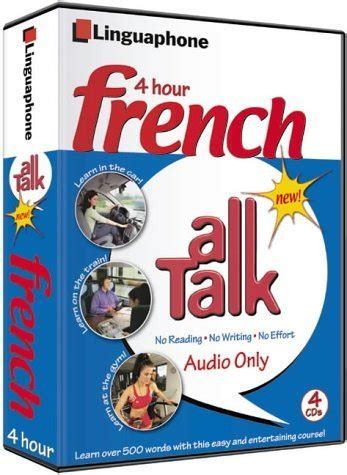 french all talk basic language course 4 hour or 4 cds learn to understand french and speak with linguaphone language Doc