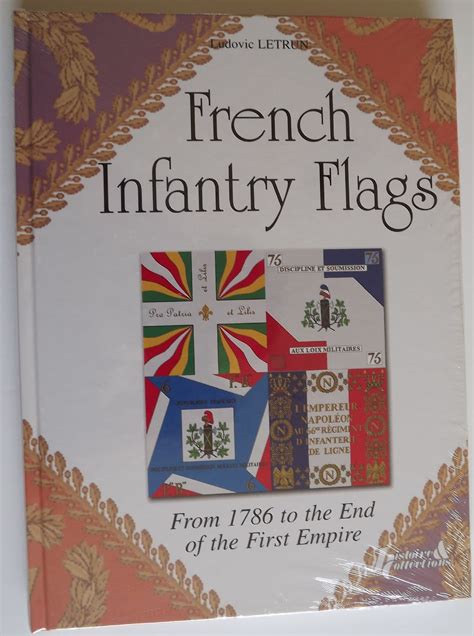 french infantry flags from 1786 to the end of the first empire Kindle Editon