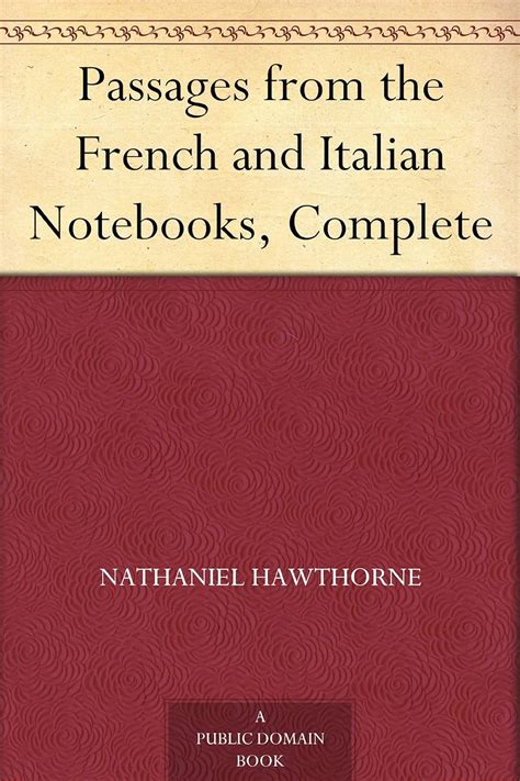 french italian notebooks nathaniel hawthorne Doc