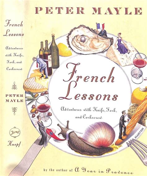 french lessons adventures with knife fork and corkscrew PDF