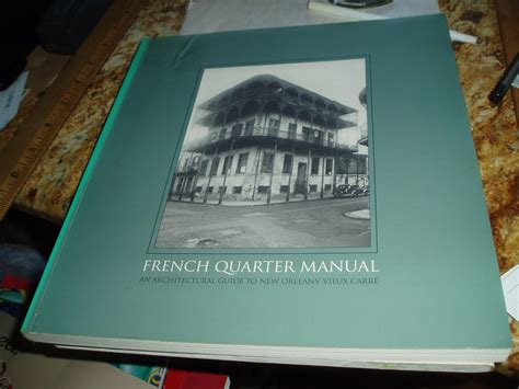 french quarter manual an architectural guide Kindle Editon